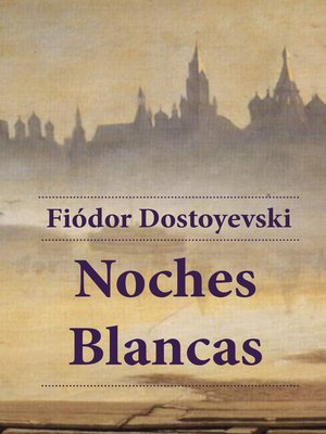 cover image of Noches Blancas